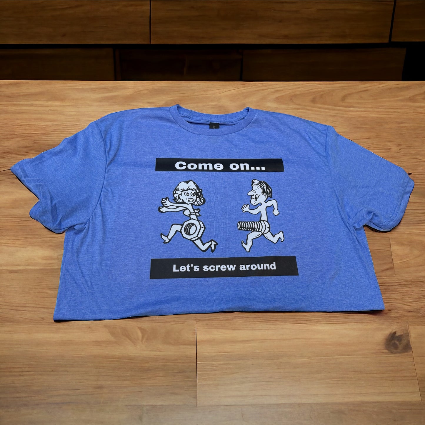 Cowboy “Let’s screw around”